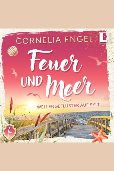 Wellengeflüster auf Sylt - Feuer und Meer Band 1 (ungekürzt) - cover