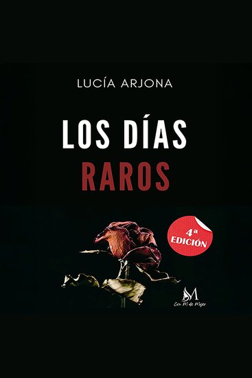 Los días raros (Completo) - cover