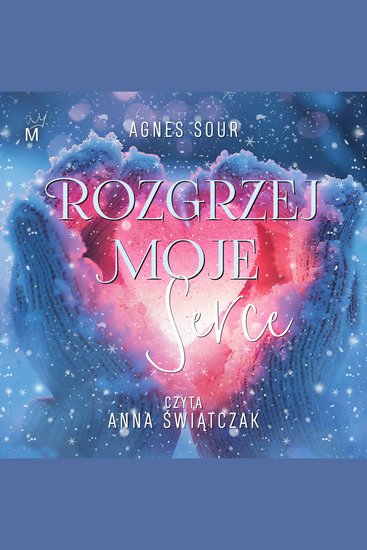 Rozgrzej moje serce - cover