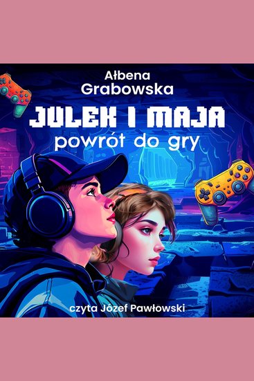 Julek i Maja Powrót do gry - cover