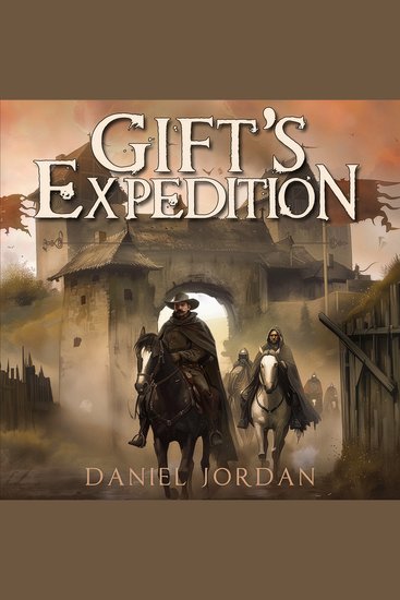 Gift's Expedition - Every Expedition Offers A Lot Every Lot Comes At A Cost - cover