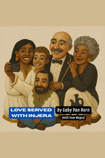 Love Served with Injera - Modern Tigrinya Diaspora Stories - cover