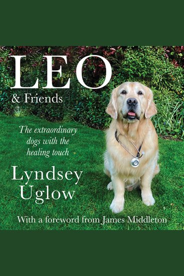 Leo & Friends: The Dogs with a Healing Touch - cover