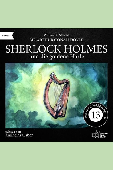 Sherlock Holmes und die goldene Harfe (Die neuen Abenteuer Folge 13) - cover