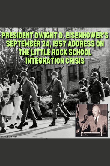 President Dwight D Eisenhower's September 24 1957 Address on the Little Rock School Integration Crisis - cover