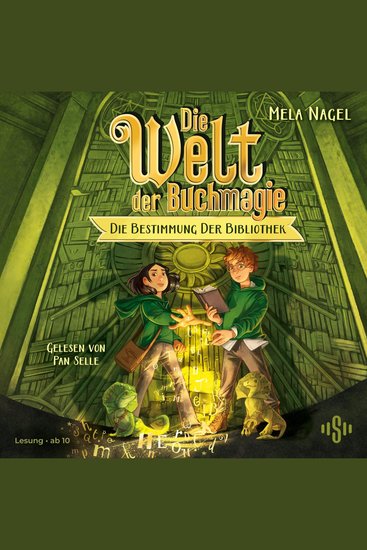 Die Welt der Buchmagie: Die Bestimmung der Bibliothek - cover