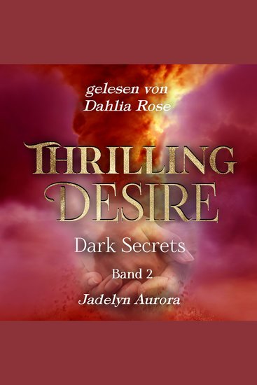 Thrilling Desire - Dark Secrets Band 2 - cover