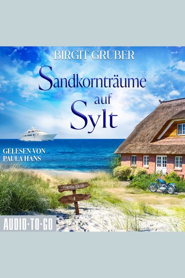 Sandkornträume auf Sylt - Zeit für Meer Band 4 (ungekürzt) - cover