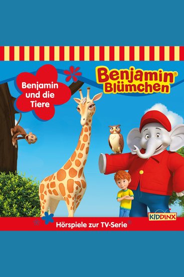 Benjamin Blümchen Hörspiele zur TV-Serie Benjamin und die Tiere - cover