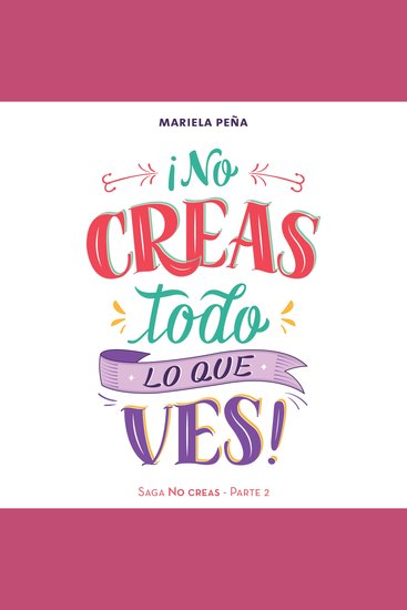 ¡No creas todo lo que ves! - cover