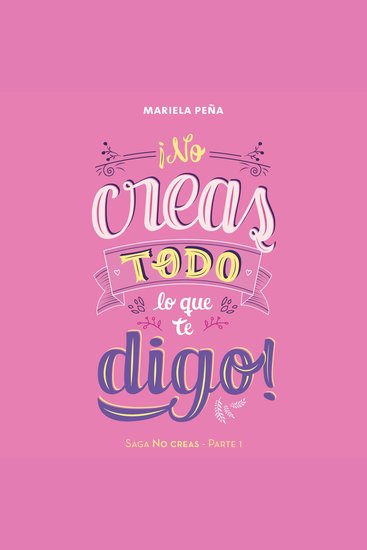 ¡No creas todo lo que te digo! - cover