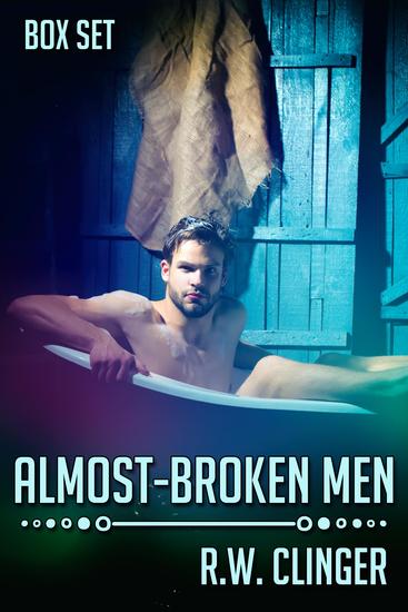 Almost-Broken Men Box Set - cover