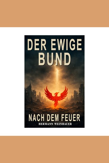 Der Ewige Bund Band 1 - Nach dem Feuer - cover