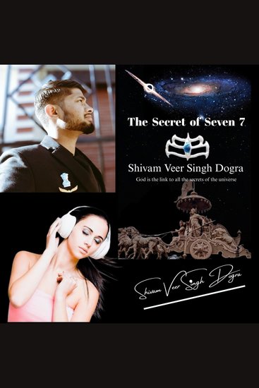 The Secret of Seven 7 - God is the link to all the secrets of the universe - cover