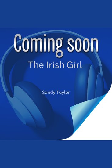 The Irish Girl - An emotional and unforgettable historical fiction novel set in Ireland - cover