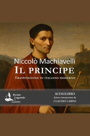 Il principe - Trasposizione in italiano moderno - cover