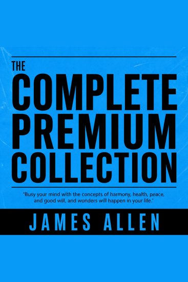 James Allen The Complete Premium Collection - cover