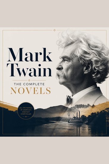 Mark twain: The Complete Novels - cover