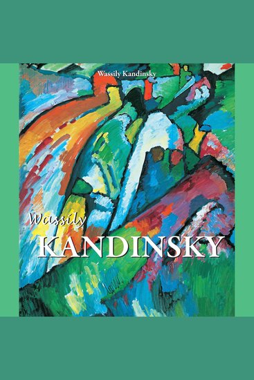 Kandinsky - Painting the Invisible - cover