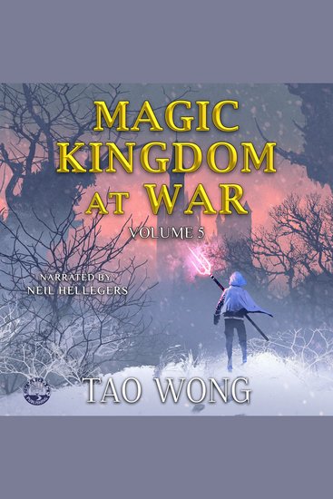 Magic Kingdom at War Volume 5 - A LitRPG Isekai Adventure - cover