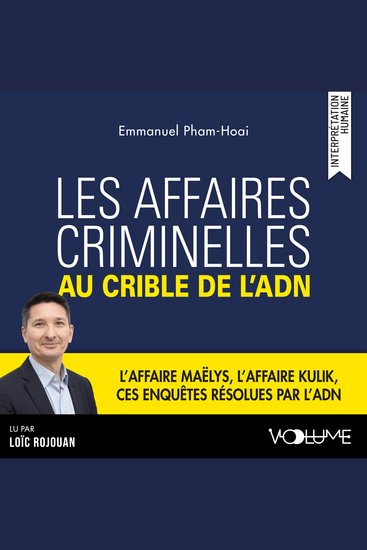 Les Affaires criminelles au crible de l'ADN - cover