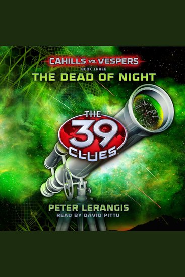 Dead of Night The (The 39 Clues: Cahills vs Vespers Book 3) - cover