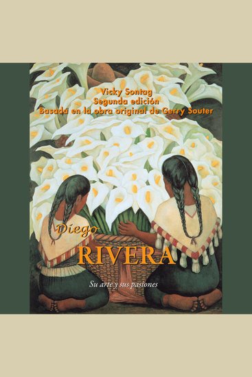 Diego Rivera - Su arte y sus pasiones - cover