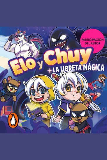 Elo y Chuy - La libreta mágica - cover