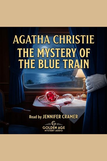 The mystery of the Blue Train - An unforgettable classic by Agatha Christie - cover