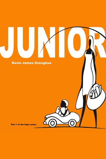 Junior - Part 1 of the HYPE series - cover