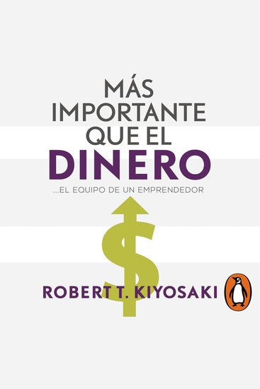 Más importante que el dinero - El equipo de un emprendedor - cover