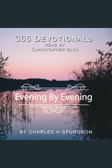 365 Devotionals Evening by Evening - by Charles H Spurgeon - cover
