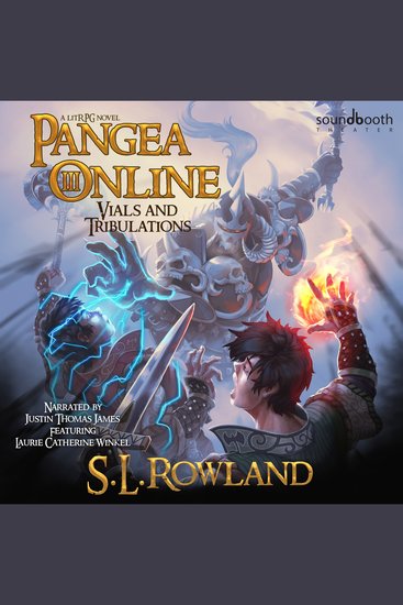 Pangea Online 3: Vials and Tribulations - A LitRPG Novel - cover