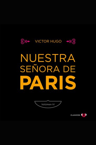 Nuestra Señora de París (Volumen IV) - cover