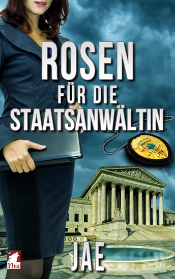Rosen für die Staatsanwältin - cover