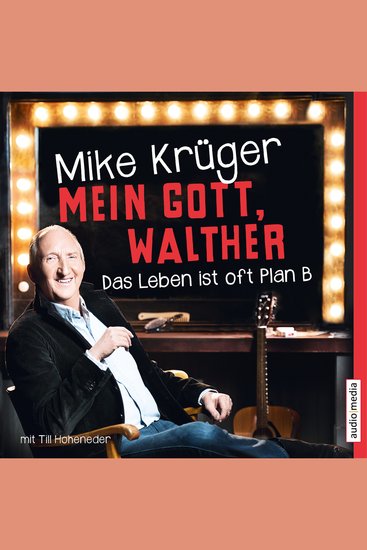 Mein Gott Walther Das Leben ist oft Plan B - cover