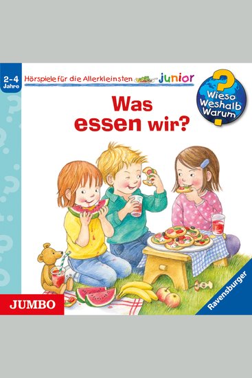 Was essen wir? [Wieso? Weshalb? Warum? JUNIOR Folge 53] - cover