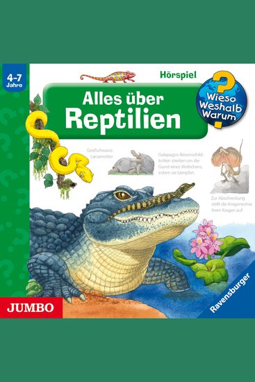 Alles über Reptilien [Wieso? Weshalb? Warum? Folge 64] - cover