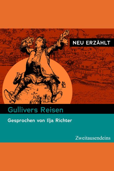 Gullivers Reisen – neu erzählt - Gesprochen von Ilja Richter - cover