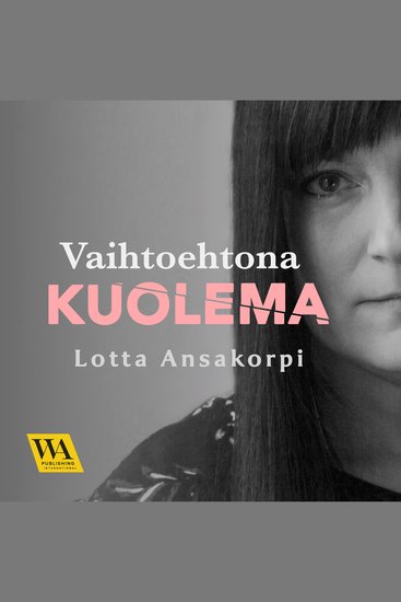 Vaihtoehtona kuolema - cover