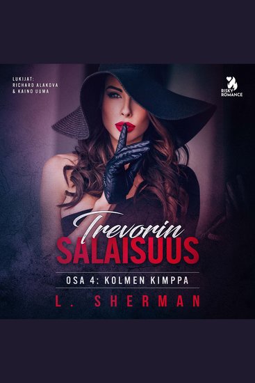 Trevorin salaisuus 4: Kolmen kimppa - cover