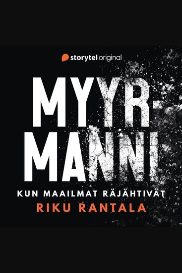 Myyrmanni – kun maailmat räjähtivät - cover