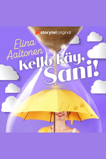 Kello käy Sani! - cover