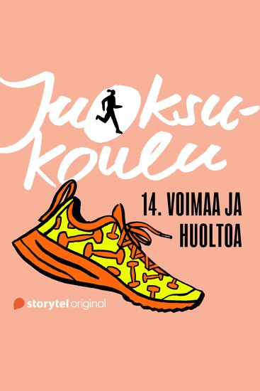 Juoksukoulu: 14 Voimaa ja huoltoa - cover