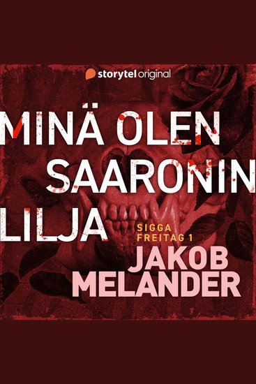 Minä olen Saaronin lilja - cover
