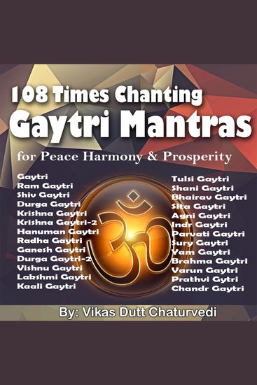 108 Times Chanting Gayatri Mantras for Peace & Harmony - cover