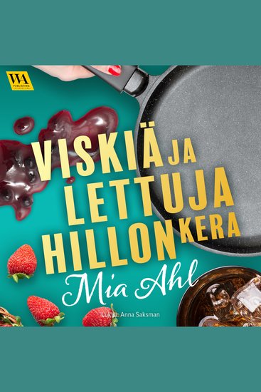 Viskiä ja lettuja hillon kera - cover