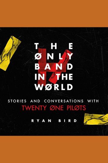 The Only Band in the World - Stories and Conversations with Twenty One Pilots - cover