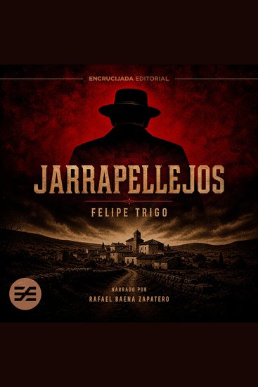Jarrapellejos - Felipe Trigo - cover