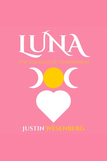Luna The Goddess Of Compassion - cover